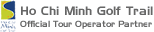 Ho Chi Minh Golf Trail - Golfasian is the offical Golf Tour Operator Partner