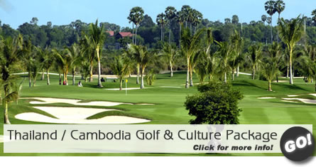 Thailand / Cambodia Golf & Culture Package